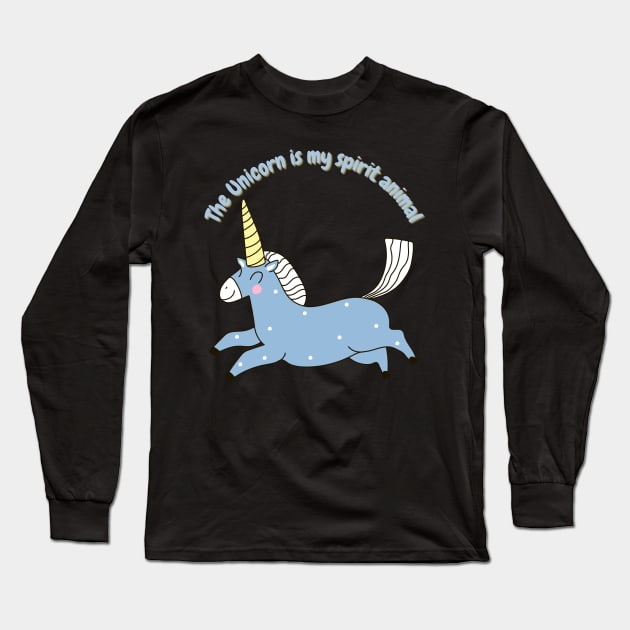 Unicorn is my spirit animal Long Sleeve T-Shirt by Gifts of Recovery